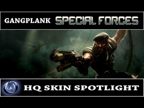 League of Legends: Special Forces Gangplank (HQ Skin Spotlight)