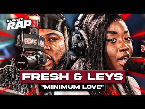 [EXCLU] Fresh feat. Leys - Minimum Love #PlanèteRap