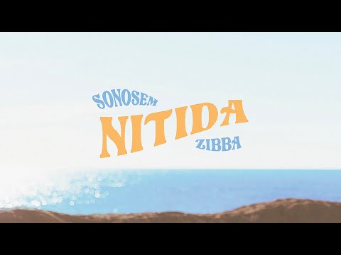 sonosem feat. Zibba - Nitida (Video)