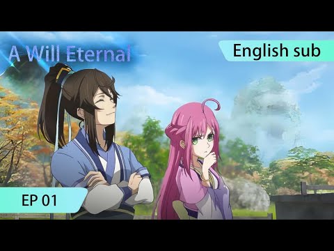 ENG SUB | A Will Eternal [EP1]