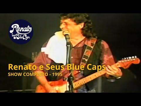 SHOW RENATO E SEUS BLUE CAPS NA POUSADA DO RIO QUENTE - 07/11/1995