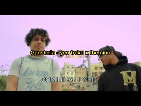 Yeo freko - Gansteria Ft Thenino Lyric video🎵🎶