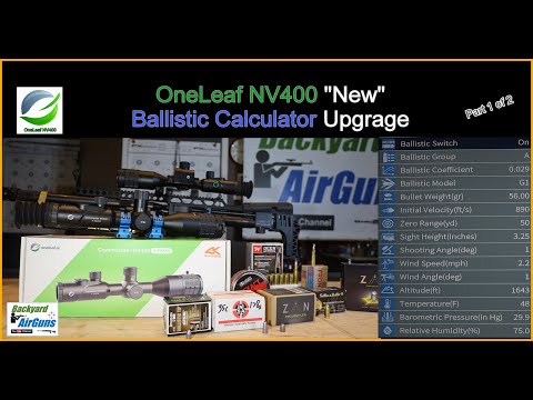 New Ballistic Calculator Upgrade for OneLeaf NV400 4K Digital Day/Night Vision Rifle Scope – EP32