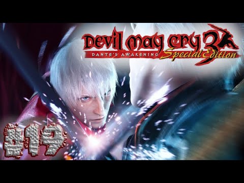 Devil May Cry 3 Special Edition: Dante's Awakening - Part 19 - Full Game Walkthrough