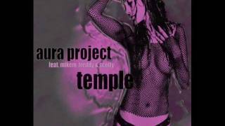 Aura Project - Temple (S.A.D. Remix)