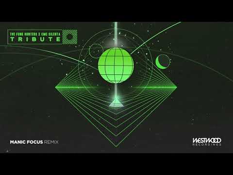 The Funk Hunters x CMC & Silenta - Tribute (Manic Focus Remix)