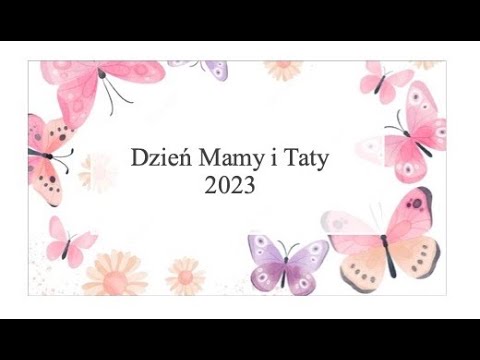 Dzień  Mamy i Taty 2023