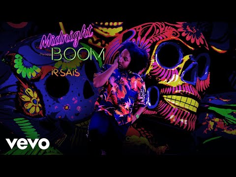 Ir Sais - Midnight Boom (Audio)