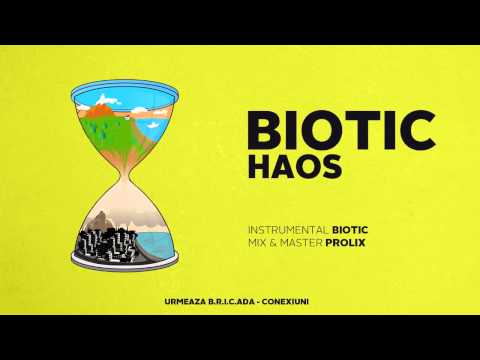 Biotic - Haos