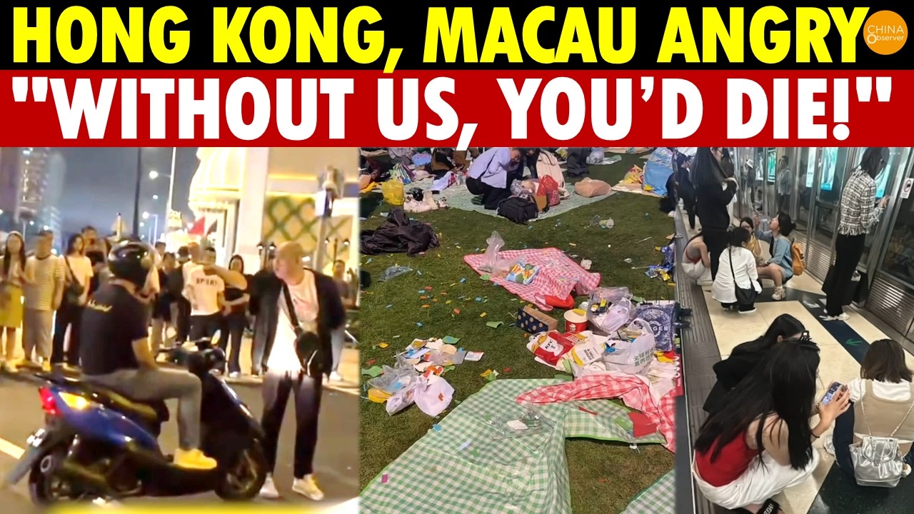 Hong Kong and Macau Furious! Chinese Tourists Yell, "Mainlanders Support You, You’d Die Without Us!"