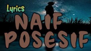 Download lagu Naif - Posesif (Cover  Lirik) mp3