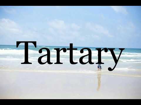 How To Pronounce Tartary🌈🌈🌈🌈🌈🌈Pronunciation Of Tartary