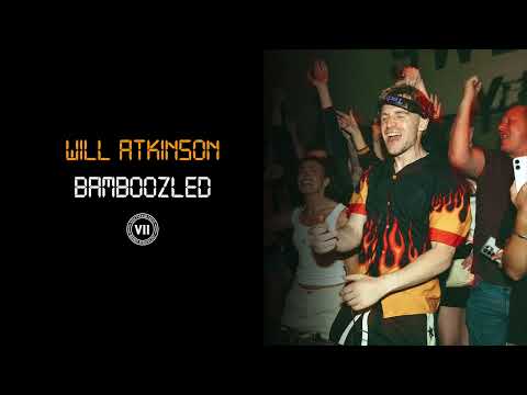 VII and Will Atkinson