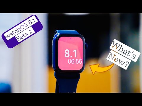watchOS 8.1 Beta 2 is Out! - What's New?