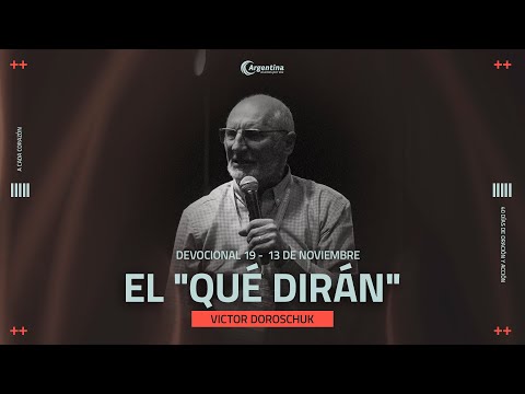 Día 19, 40 Días de Ayuno, Oración y Acción 2025 | Víctor Doroschuk