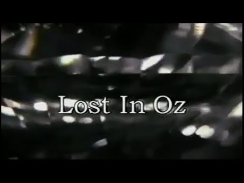 Lost in Oz - Unaired 2002 Pilot