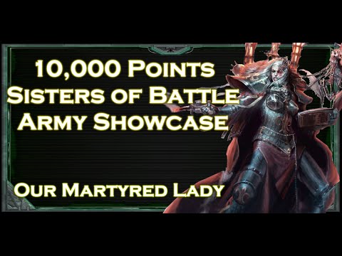 10,000 Points of Sisters of Battle Army Showcase