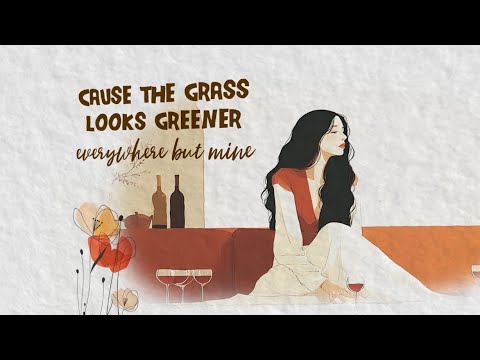 The Grass Looks Greener - Karly C