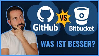 Github vs. Bitbucket - Welcher Git-Dienst ist besser für dich?