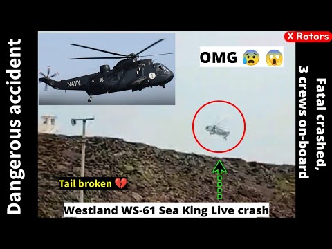 Westland WS-61 Sea King helicopter Live crash in gwadar | Helicopter fatal crash | American 🚁