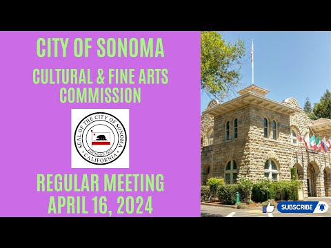 Regular Cultural & Fine Arts Commission - 16 Apr 2024