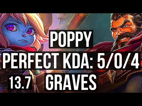 POPPY vs GRAVES (JNG) | 5/0/4, 3.1M mastery, 900+ games | KR Master | 13.7