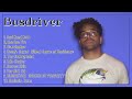 Busdriver-Hits that set the bar in 2024-Premier Songs Playlist-Affiliated