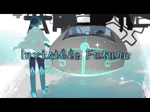 【蒼姫ラピス】Invisible Future【オリジナル】