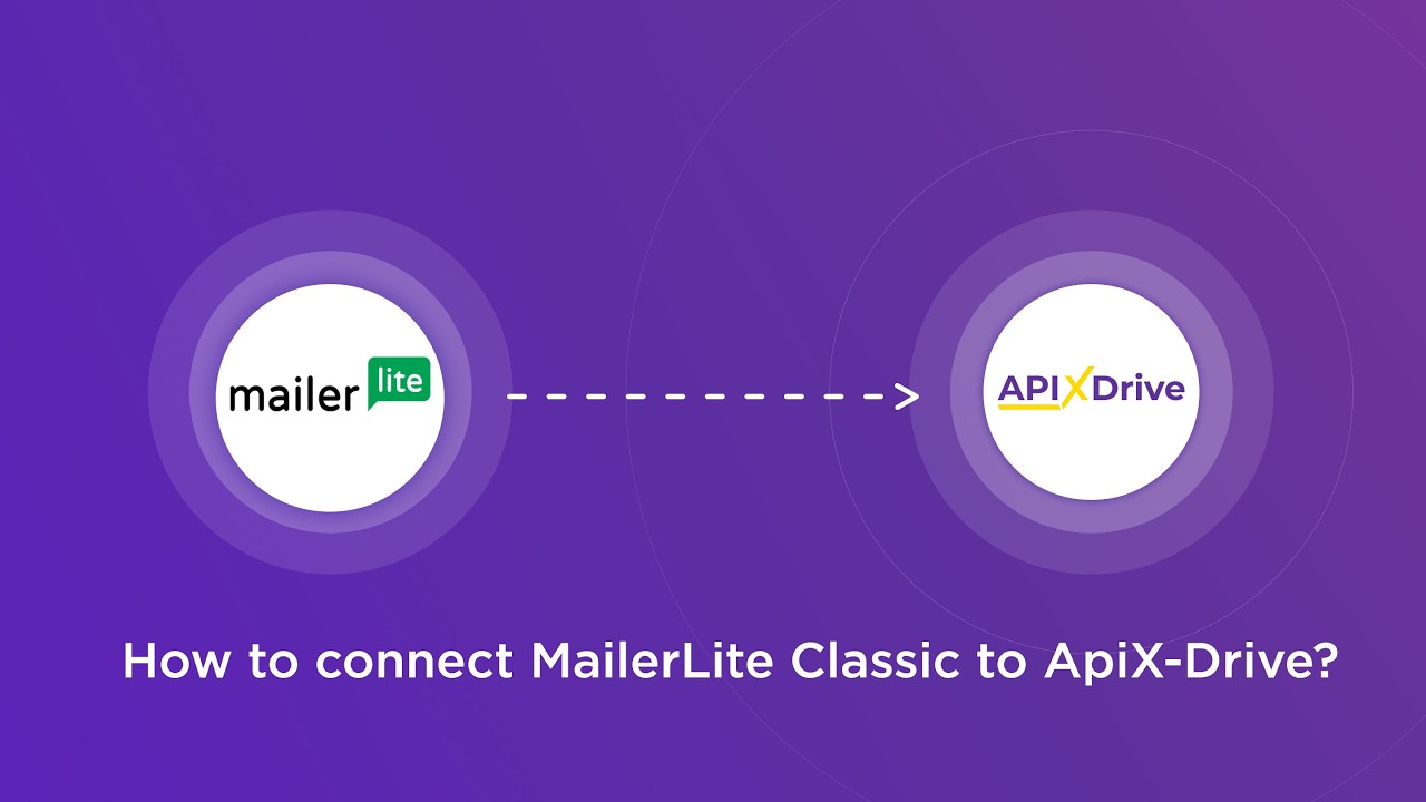 MailerLite Classic connection MailerLite Classic connection