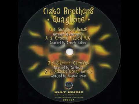 Cisko Brothers – Guaglione (Slammin' Carnival)