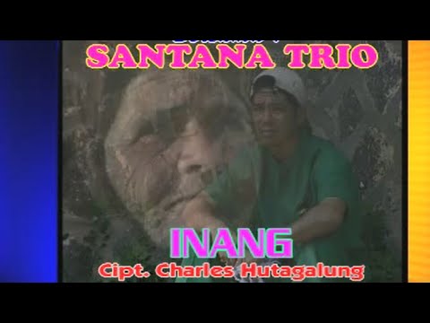 Trio Santana Feat Tigor panjaitan - Inang ( Official Music video )