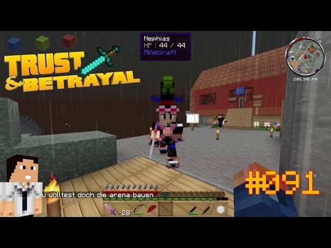Let's Play Minecraft Trust and Betrayal #091 - Der Wunsch nach Rache