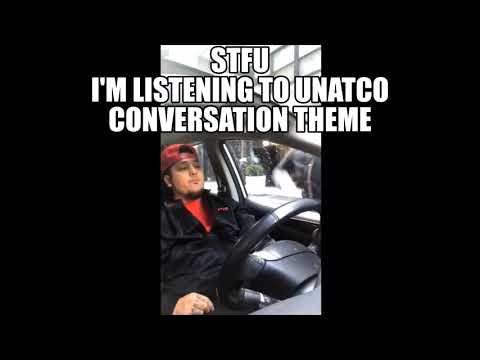 STFU I'M LISTENNG TO UNATCO CONVERSATION THEME