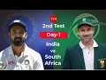 ind vs sa 2nd test match day 1 highlights... day 2 highlights IND vs SA ...