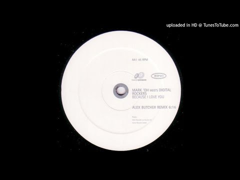 Mark'Oh Meets Digital Rockers - Because I Love You (Mark'Oh Remix)