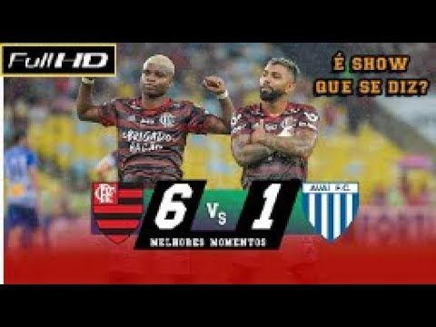 FLAMENGO 6 X 1 AVAI - MELHORES MOMENTOS FULL HD
