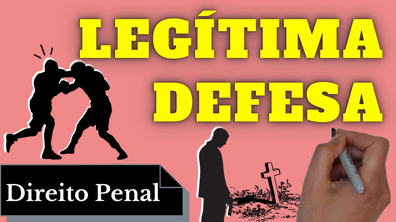 Legitima Defesa (Direito Penal): Resumo Completo
