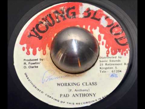 Pad Anthony - Working Class