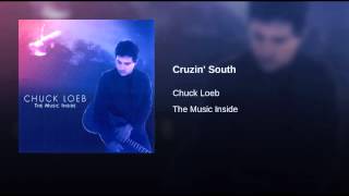 Chuck loeb - Cruzin south