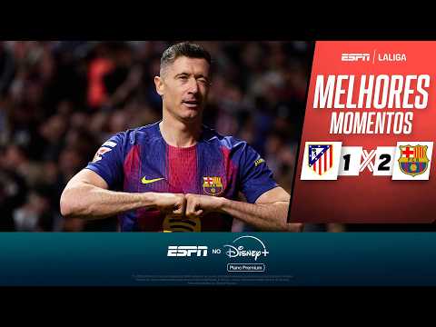 Gols e lances de Atlético de Madri x Barcelona