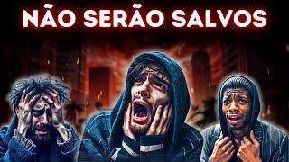 5 GRUPOS de PESSOAS Que DEUS NÃO Pode SALVAR - o QUINTO é o PIOR