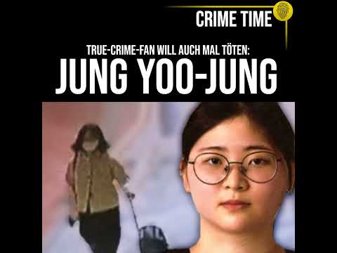 Murder out of Curiosity?! The Madness of Jung Yoo-Jung | True Crime PODCAST | CRIME TIME