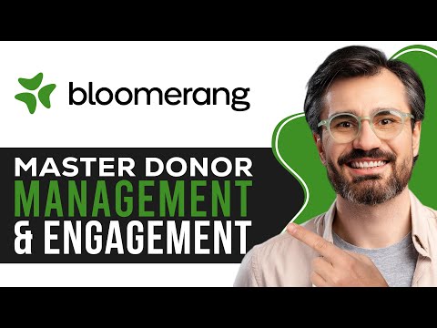 Bloomerang CRM tutorial
