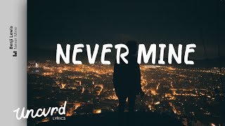 Benji Lewis - Never Mine (Lyrics / Lyric Video) feat. TRACE
