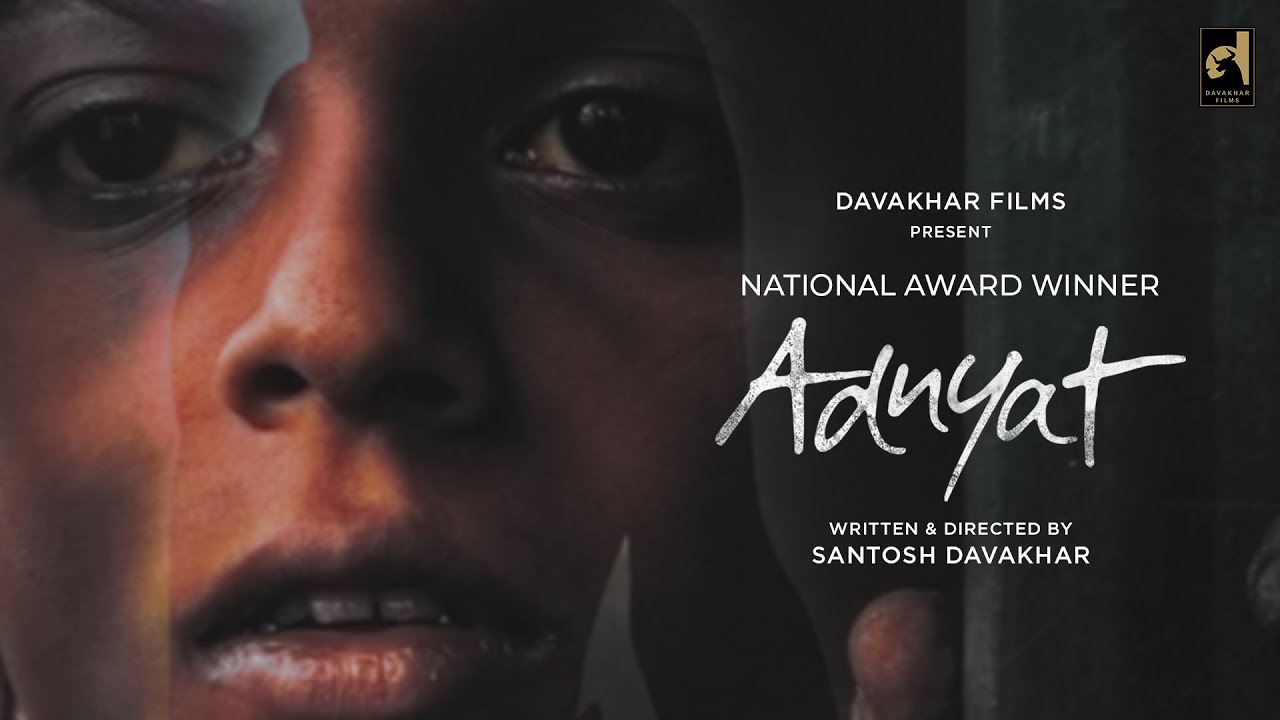 ADNYAT Short film by Santosh Davakhar & team