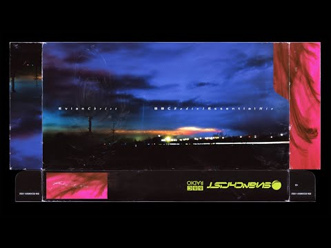 Evian Christ — BBC Radio 1 Essential Mix