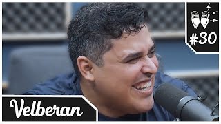 Flow Podcast #30 - VELBERAN