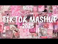 Tiktok Mashup May 2025 Not Clean