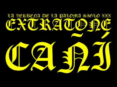 LA VERBENA DE LA PALOMA SIGLOXXX - EXTRATONE FOLK 9000000000 bpm