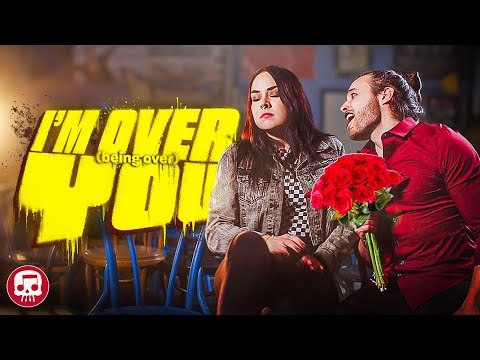 JT Music - "I'm Over (Being Over) You" [Official Music Video]